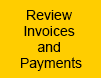 Review Invoices and Payments